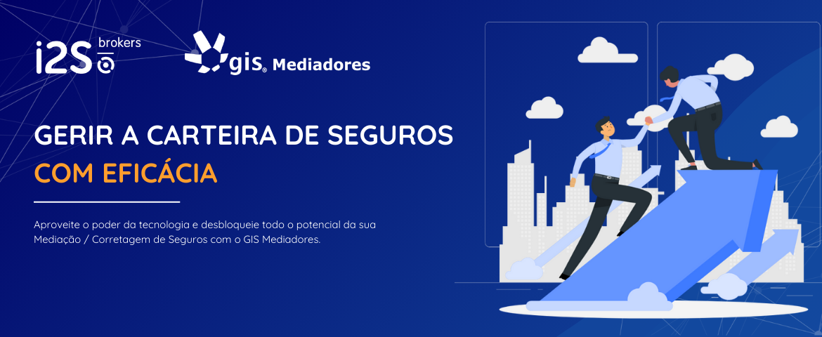 Gerir a Carteira de Seguros com Eficácia - Vantagens do GIS Mediadores